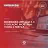 SOCIEDADES LIMITADAS E A LEGISLAÇÃO SOCIETÁRIA: TEORIA E PRÁTICA