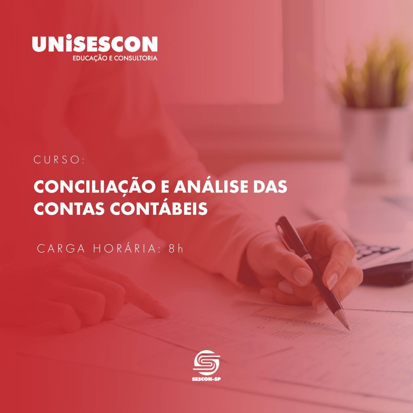 CONCILIAÇÃO E ANÁLISE DAS CONTAS CONTÁBEIS.
