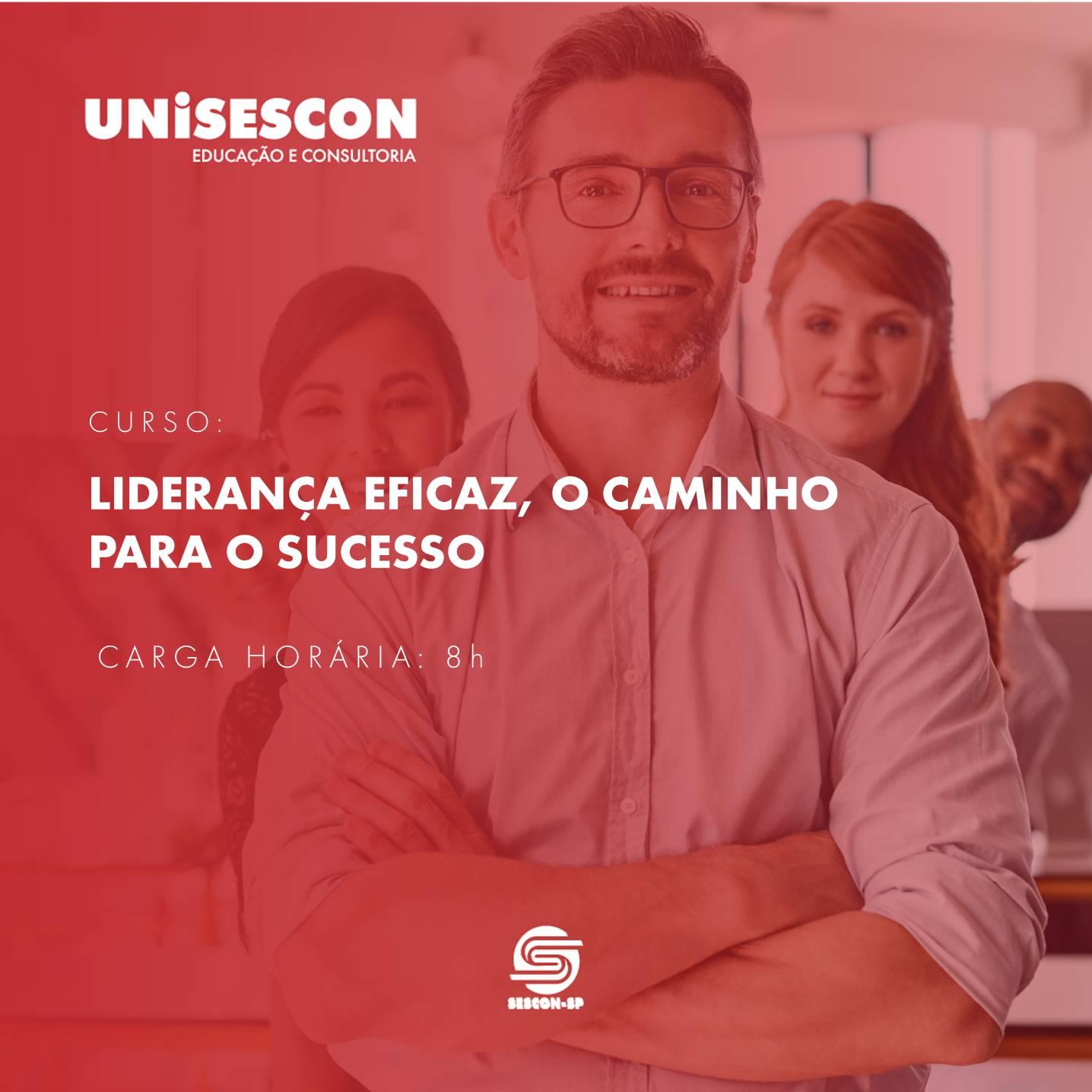 LIDERANÇA EFICAZ, O CAMINHO PARA O SUCESSO