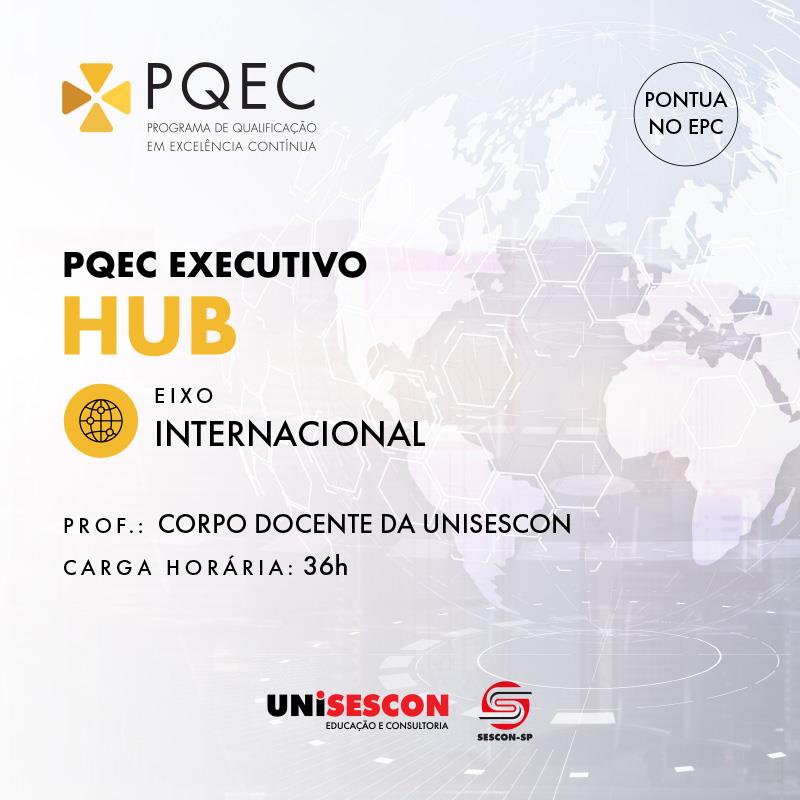 PQEC EXECUTIVO HUB - Internacional