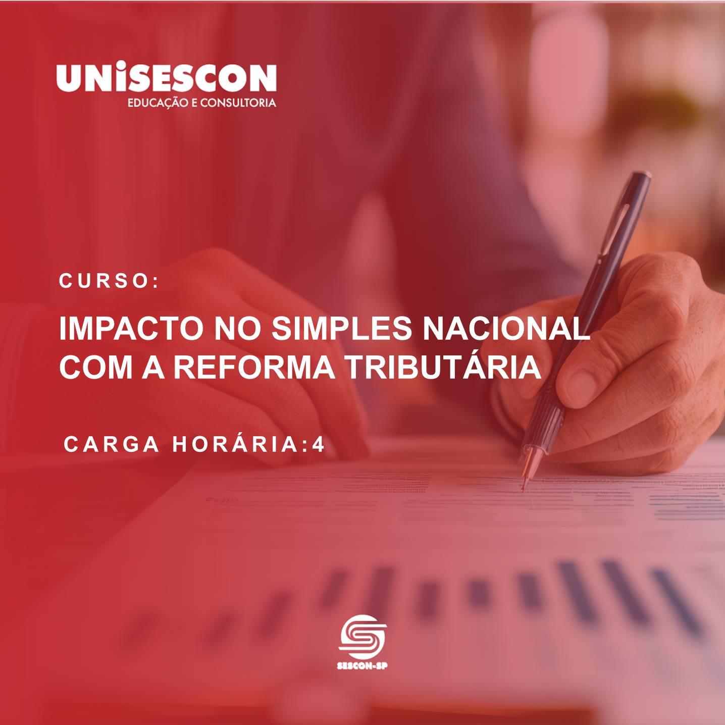 IMPACTO NO SIMPLES NACIONAL COM A REFORMA TRIBUTÁRIA