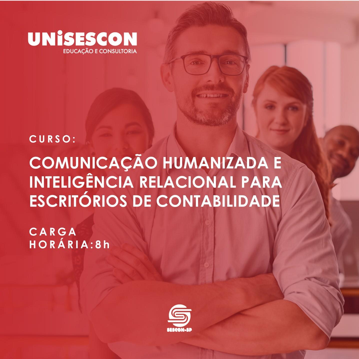 COMUNICAÇÃO HUMANIZADA E INTELIGÊNCIA RELACIONAL PARA ESCRITÓRIOS DE CONTABILIDADE