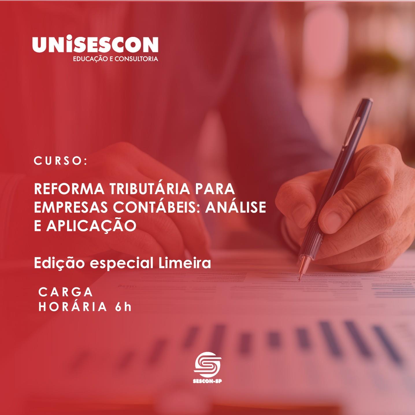 REFORMA TRIBUTÁRIA PARA EMPRESAS CONTÁBEIS: ANÁLISE E APLICAÇÃO - Edição especial Limeira